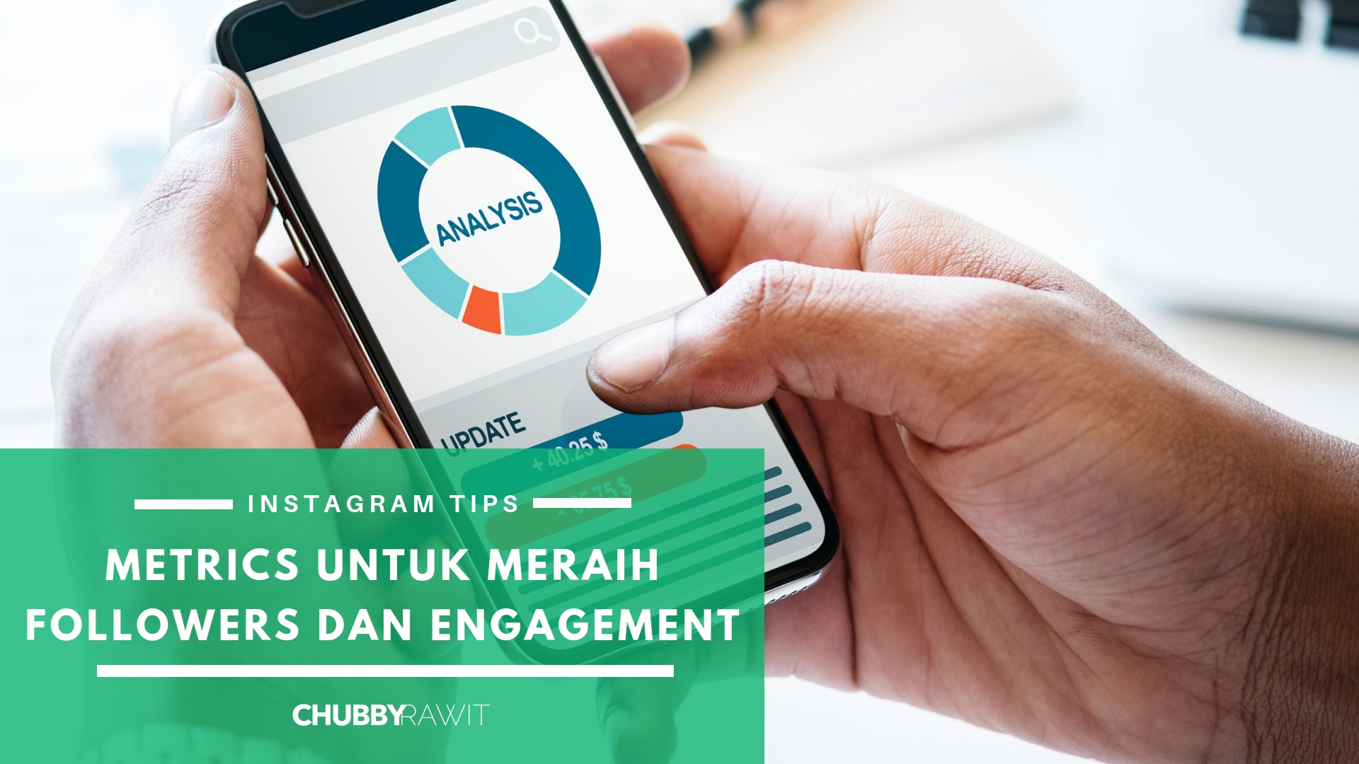 Mengenal Instagram Metrics untuk Meraih Followers dan Engagement